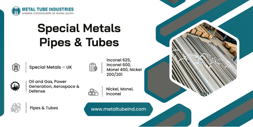 Special Metals Pipes and Tubes Special Metals Pipes and Tubes